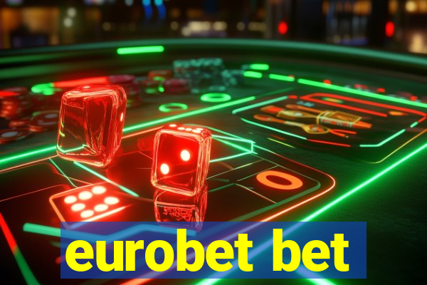 eurobet bet